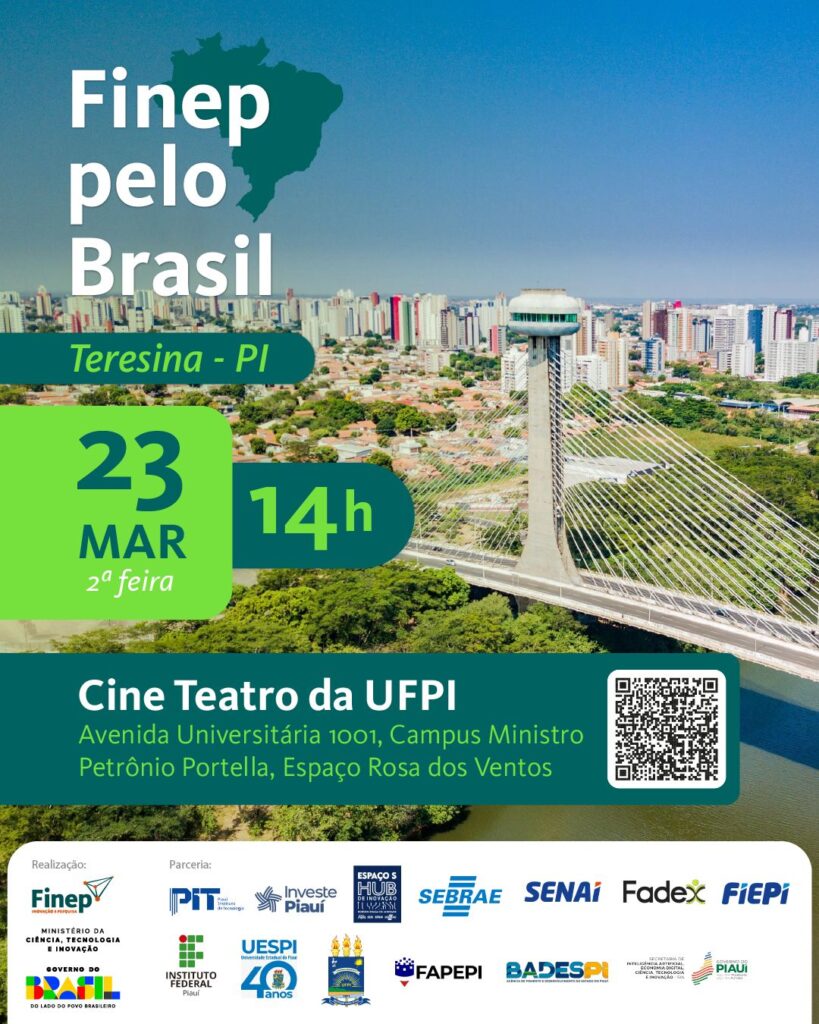 Teresina recebe evento Finep pelo Brasil com apresentação de editais que somam R$ 3,3 bi para inovação